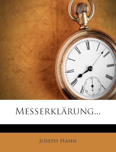 Messerklarung...