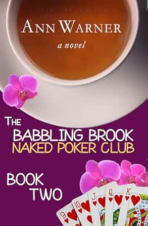 Amazon | The Babbling Brook Naked Poker Club - Book Two: A Senior