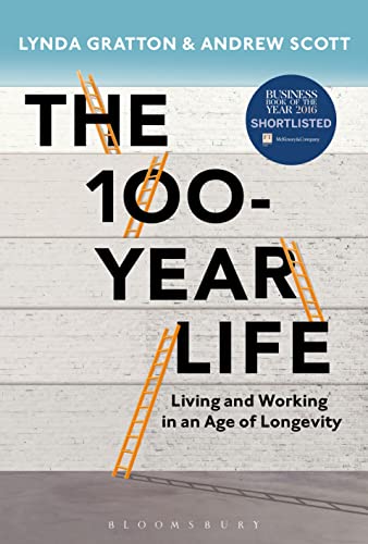 The 100-Year Life 1472936248 Book Cover