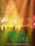 Morgan Heritage - Live en el London Astoria