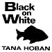 Black on White