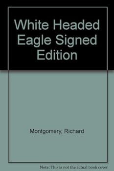 Hardcover White Headed Eagle Signed Edition Book