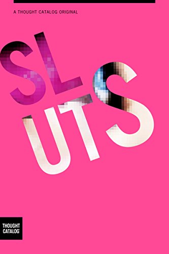 Sluts (English Edition)