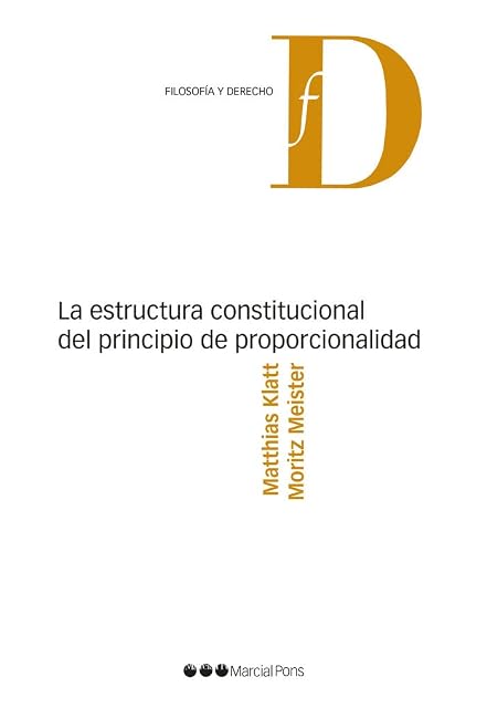 Portada de La estructura constitucional del principio de proporcionalidad