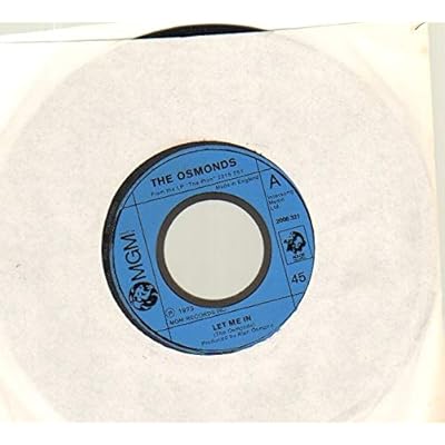 OSMONDS - LET ME IN - 7 inch vinyl / 45