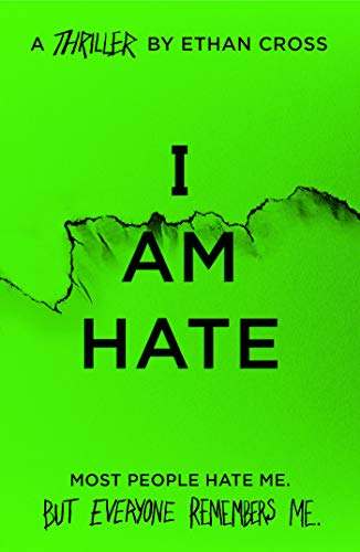I Am Hate: an addictive, gripping psychological thriller (The Ackerman Thrillers Book 5) (English Ed I Am Hate: an addictive, gripping psychological thriller (The Ackerman Thrillers Book 5) (English Ed