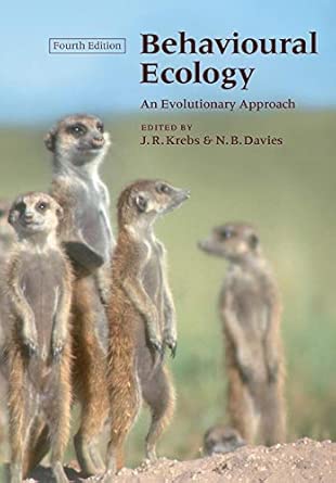 Behavioural Ecology: An Evolutionary Approach, 4th Edition 4th Edition book cover