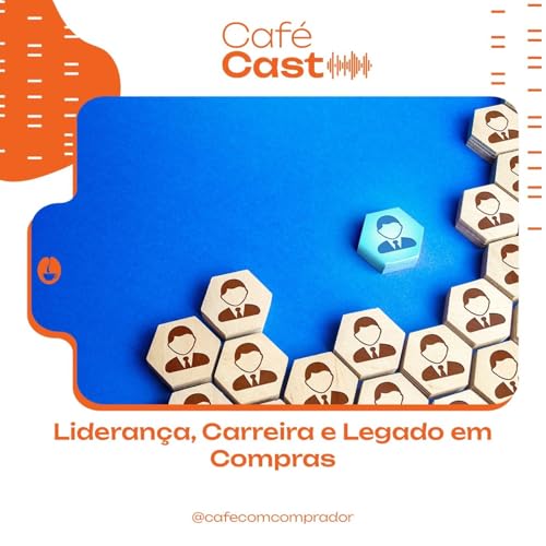Lideran&ccedil;a, Carreira e Legado em Compras