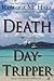 Death of a Day-Tripper (Quirky Tales from the Caribbean Book 3)