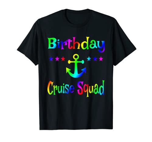 Birthday Cruise Squad – Rainbow Cruise Vacation T-Shirt