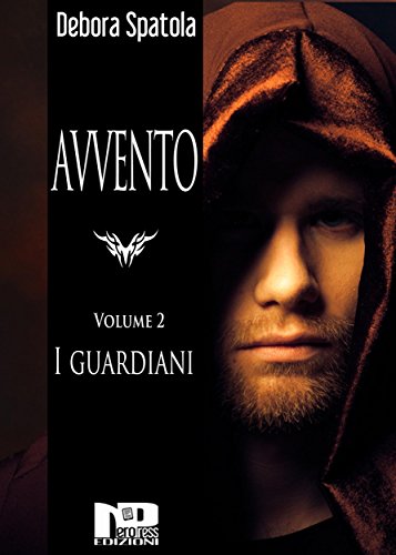 Avvento - I guardiani (Volume 2) Avvento - I guardiani (Volume 2)
