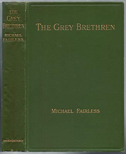The Grey Brethren: B000HBYTKE Book Cover