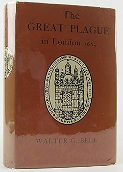 Hardcover The great plague in London in 1665,: With 40 illus. comprising contemporary prints, plans and drawings Book