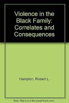 Hardcover Violence in the Black Family: Correlates and Consequences Book