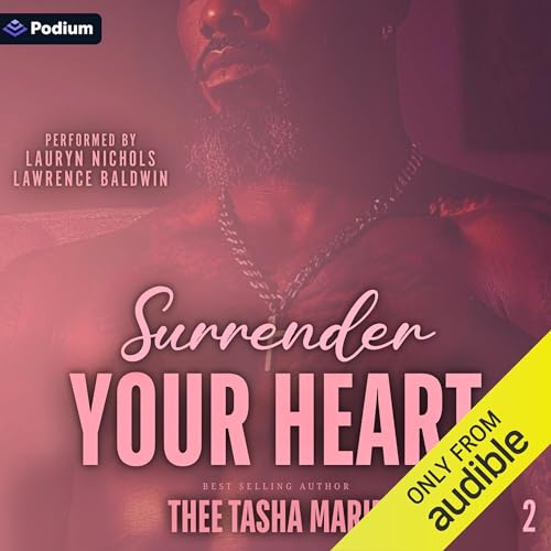 Surrender Your Heart Audiolibro Por Thee Tasha Marie arte de portada
