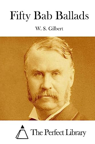 Fifty Bab Ballads (Perfect Library)