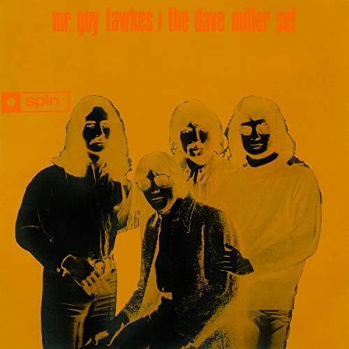 Amazon Music - The Dave Miller SetのMr. Guy Fawkes - Amazon.co.jp