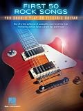 First 50 Rock Songs You Should Play On Electric Guitar | Spartiti, Tabulature e Accordi per Chitarristi Principianti e Intermedi | Songbook Essenziale con Testi e Canzoni Iconiche