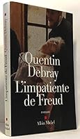 Impatiente de Freud (L') 2226133984 Book Cover