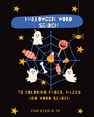 halloween word search for kids 8-12: 35 coloring pages , Mazes and more