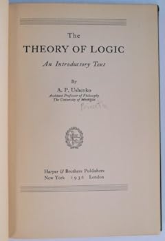 Hardcover THE THEORY OF LOGIC An Introductory Text Book