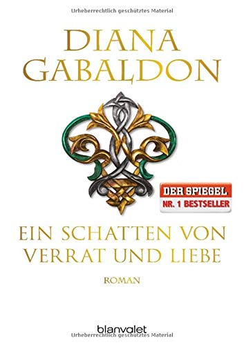 Ein Schatten von Verrat und Liebe: Roman (Die Highland-Saga, Band 8) Ein Schatten von Verrat und Liebe: Roman (Die Highland-Saga, Band 8)