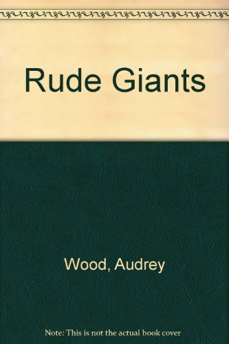 Rude Giants 0613970446 Book Cover