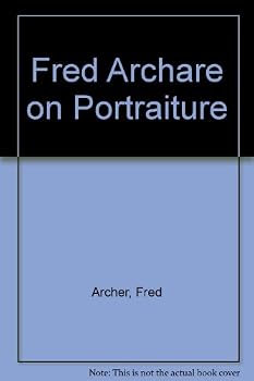 Unknown Binding Fred Archare on Portraiture Book