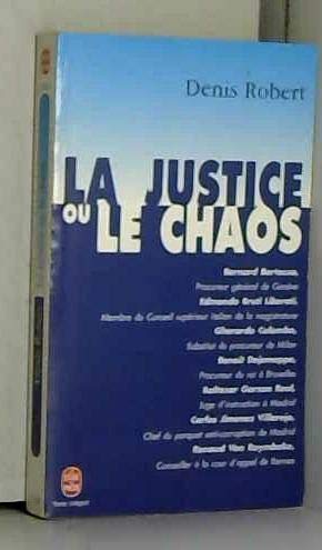 LA JUSTICE OU LE CHAOS Livre eBook France