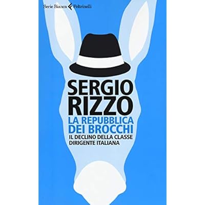 La repubblica dei brocchi. Il declino della classe dirigente italiana
