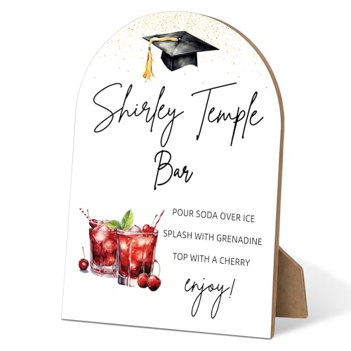 Graduation Shirley Temple Bar Sign - Congrats Grad Party Decorations Favors Supplies Graduation Centerpieces for Tables 68 Arch Wooden Play Sign with Stand