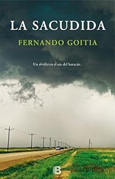 La sacudida (La Trama)