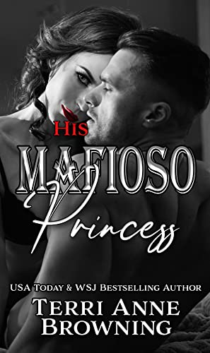 His Mafioso Princess (The Vitucci Mafiosos Book 2)