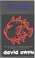 Pig's head (A Pufferfish mystery) 1863303243 Book Cover