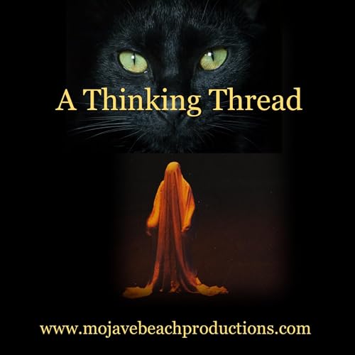 A THINKING THREAD (sci-fi drama) - Saratoga Playhouse cover art
