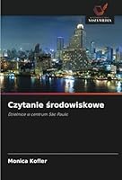Czytanie srodowiskowe: Dzielnice w centrum São Paulo (Polish Edition) 6208753953 Book Cover