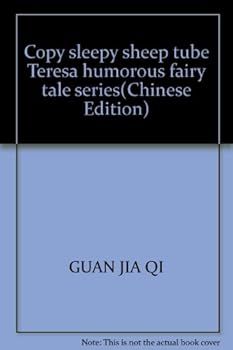 Paperback Copy sleepy sheep tube Teresa humorous fairy tale series(Chinese Edition) [Chinese] Book