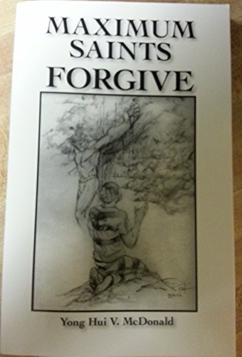Maximum Saints Forgive 1935791052 Book Cover