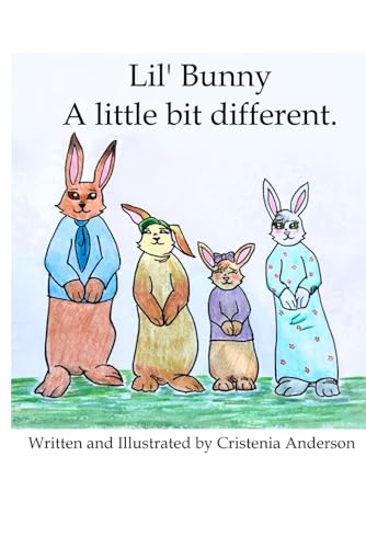 Lil' Bunny: A little bit different.