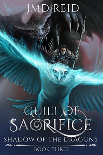 Guilt of Sacrifice (Shadow of the Dragon Book 3) (English Edition)