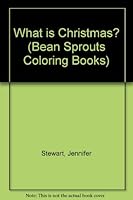 What is Christmas? 0784711941 Book Cover