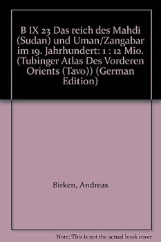Das Reich Des Mahdi (Sudan) Und Uman/Zangabar Im 19. Jahrhundert. B IX 23: 1: 12 Mio.