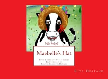 Maebelle's Hat - Book #2 of the Willy