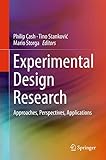 Experimental Design Research: Approaches, Perspectives, Applications