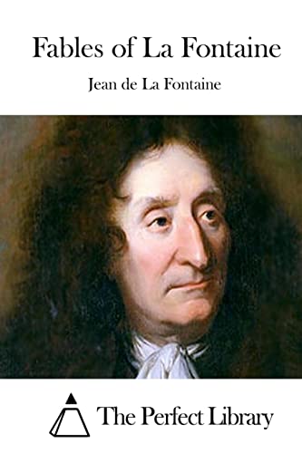 Fables of La Fontaine (Perfect Library)