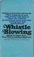 Whistle Blowing: The Report of the Conference on Professional Responsibility B000MK9SYC Book Cover