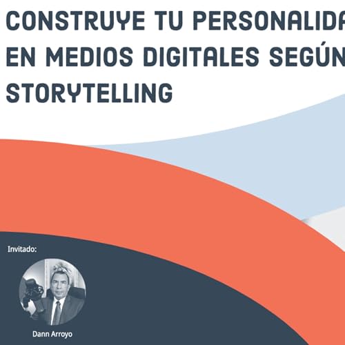Oficinas IBS Networks: "Construye tu personalidad en medios digitales seg&uacute;n Storytelling"
