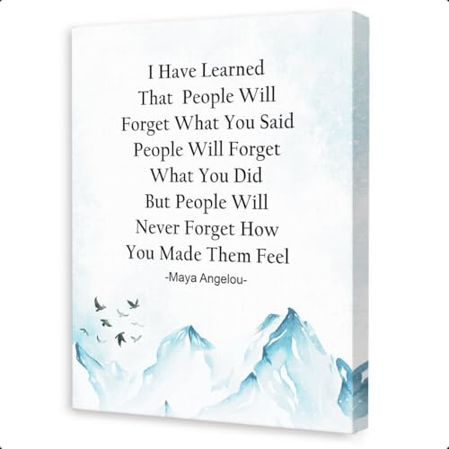 Inspirational Quotes Wall Decor,I've Learned That People Will Never Forget