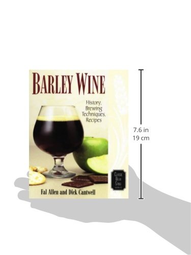 Barley Wine: History, Brewing Techniques, Recipes: 11