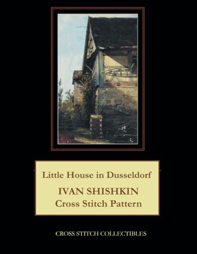 Little House in Dusseldorf: Ivan Shishkin Cross Stitch Pattern